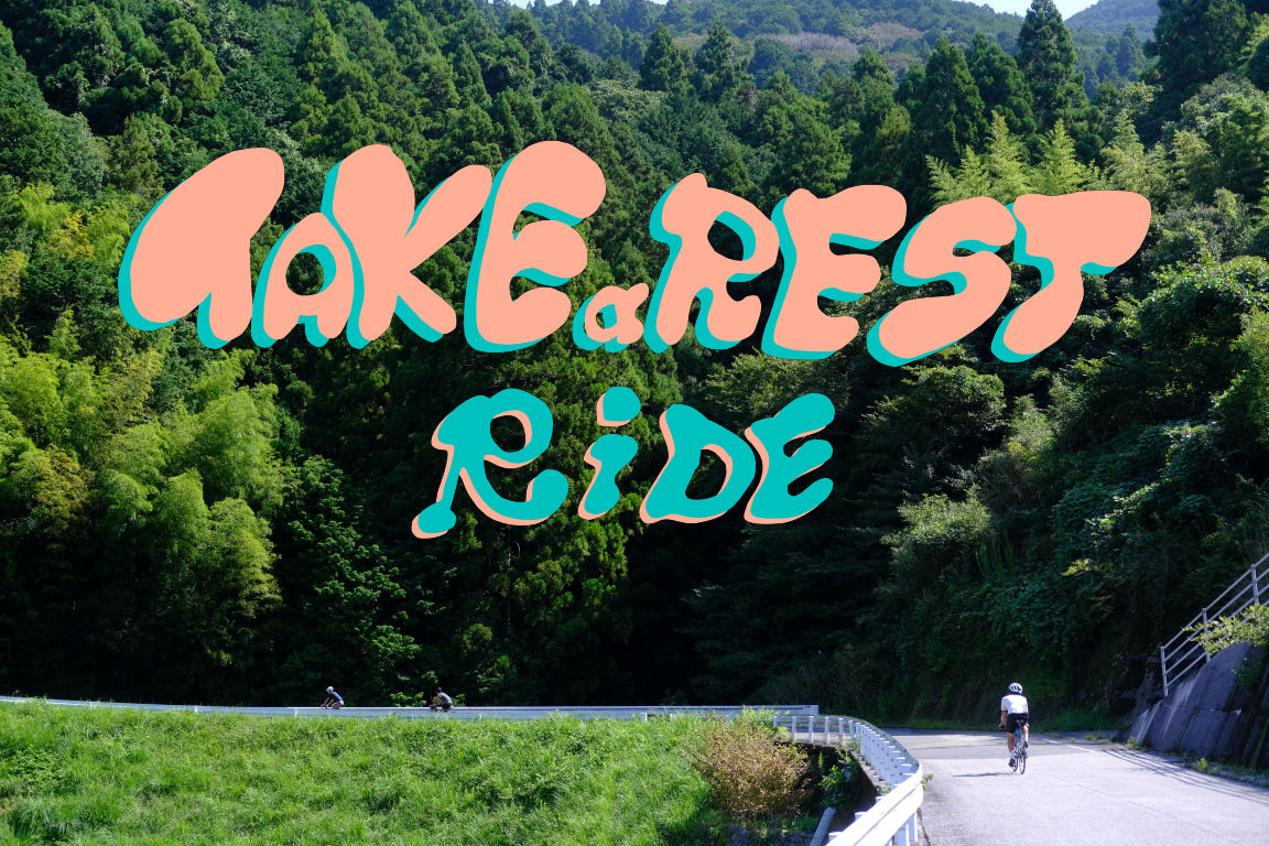 【EVENT】TAKE a REST RIDE – OYOT cyclery