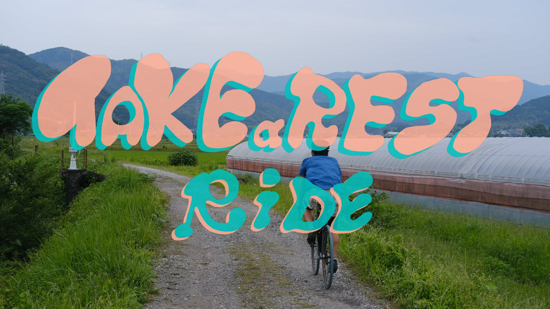 【EVENT】TAKE a REST RIDE 2025/9月回は2本建！